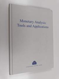 Monetary analysis : tools and applications
