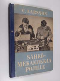 Sähkömekaniikkaa pojille