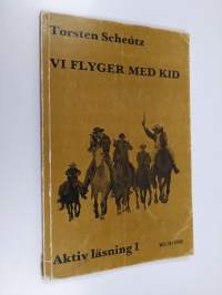 Vi flyger med Kid
