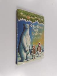 Polar Bears Past Bedtime