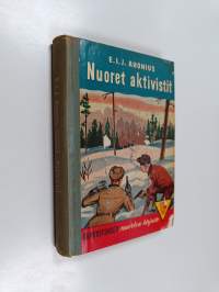 Nuoret aktivistit : seikkailukertomus nuorisolle