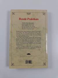 Bonde-praktikan indehållandes några sköna reglor, huruledes man skall känna och lära årsens lopp, alltid varandes, år ifrån år