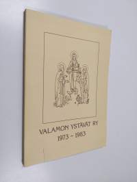 Valamon ystävät ry 1973-1983