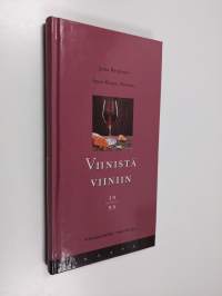 Viinistä viiniin 1999 : viininystävän vuosikirja