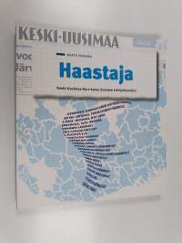 Haastaja : Keski-Uusimaa oy:n kasvu Suomen lehtiyhtymäksi