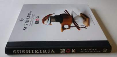 Sushikirja - Perijapanilaisesta supisuomalaiseen