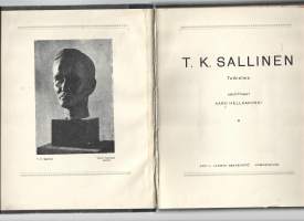 T. K. Sallinen : tutkielmaKirjaHellaakoski, Aaro ,Karisto 1921.