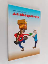 Mestarimyyjäkoulutus : Asiakaspalvelu