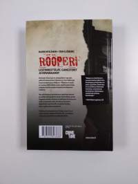 Rööperi : lestinheittäjät, gangsterit ja kovanaamat