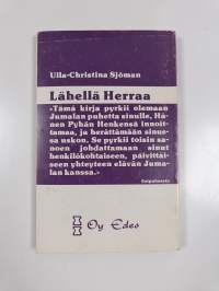 Lähellä Herraa (signeerattu)