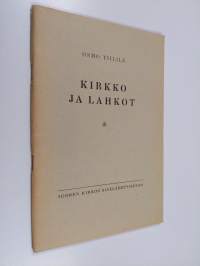 Kirkko ja lahkot