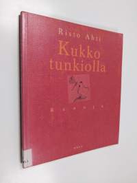 Kukko tunkiolla : runoja