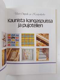 Kaunista kangaspuissa ja pujotellen