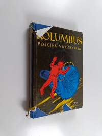 Kolumbus : poikien vuosikirja