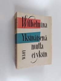 Yksinäisenä mutta ei yksin