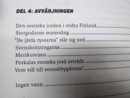 Kampen om den svenska jorden - Karelerna i Finlands svenspråkiga områden 1940-1950