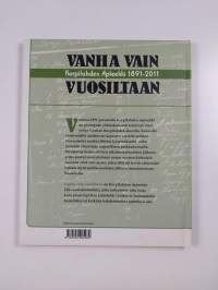 Vanha vain vuosiltaan : Korpilahden Apteekki 1891-2011