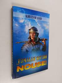 Jumalan soturi nouse!