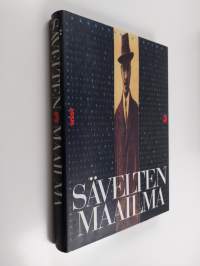 Sävelten maailma 3 : Vuosisatamme musiikin murroksesta nykypäivään (n. 1890-1992)