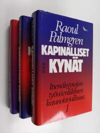 Kapinalliset kynät 1-3 : Itsenäisyysajan työväenliikkeen kaunokirjallisuus : Kaksi puoluekirjallisuutta ja muotovallankumous (1918-1930) ; Pulan, fasismin ja soda...