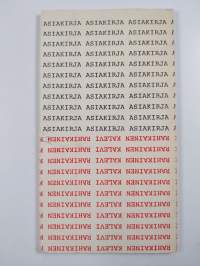 Asiakirja - Kirjeet, asiat, säkeet, omistukset (signeerattu)