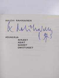 Asiakirja - Kirjeet, asiat, säkeet, omistukset (signeerattu)