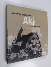 Mennyt on vieras maa : runoja 1975-2002