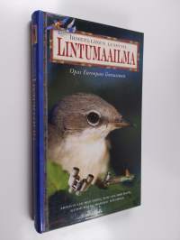 Lintumaailma : Opas Euroopan linnustoon