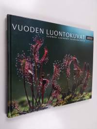 Vuoden luontokuvat 2013 : Suomen luonnon vuodenkierto