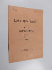 Laulujen sanat Y. L:n konsertissa 27.11.1913