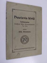 Huutavia kiviä - juhlasaarna Isonkyrön kirkon 600-vuotisjuhlassa 10/8 1904