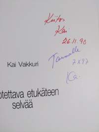 On otettava etukäteen selvää (signeerattu, tekijän omiste)