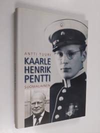 Kaarle Henrik Pentti - suomalainen - Kaarle Henrik Pentti - Suomalainen