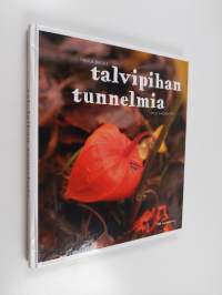 Talvipihan tunnelmia