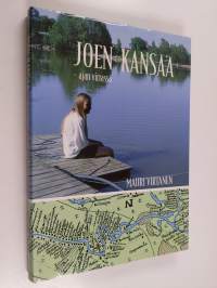 Joen kansaa : ajan virrassa