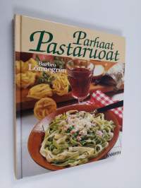 Parhaat pastaruoat