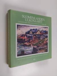 Suomenlahden ulkosaaret : Lavansaari, Seiskari, Suursaari, Tytärsaari