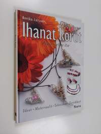 Ihanat korut : näin teet ne itse