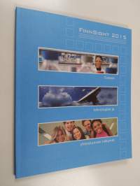 FinnSight 2015 : tieteen, teknologian ja yhteiskunnan näkymät