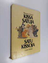 Kissasatuja, satukissoja