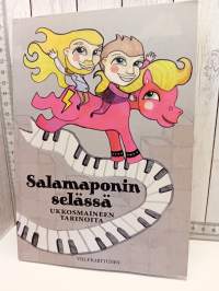 Salamaponin selässä   -Ukkosmaineen tarinoita
