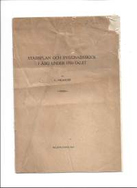 Stadsplan och byggnadsskick i Åbo under 1700-talet / G Nikander 1927