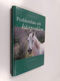 Problemhäst och hästproblem