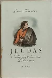 Juudas - Nelinäytöksinen draama. (Näytelmät, teatteri, 20-luku))