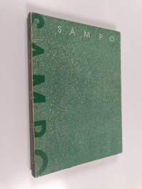 Sampo : Suomen taidegraafikot ry:n juhlanäyttely 17.4.-12.5.1985