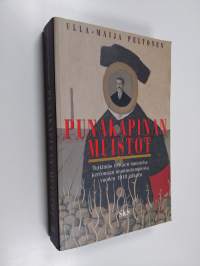 Punakapinan muistot : tutkimus työväen muistelukerronnan muotoutumisesta vuoden 1918 jälkeen