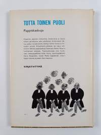 Totta toinen puoli : pappiskaskuja