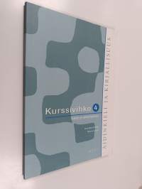 Äidinkieli ja kirjallisuus 4 Kurssivihko : Tekstit ja vaikuttaminen