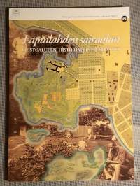 Lapinlahden sairaalan puistoalueen historiallinen selvitys [ Lapinlahti Helsinki ]