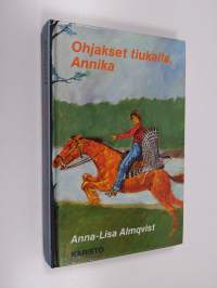 Ohjakset tiukalla, Annika